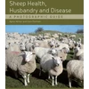 KNYGA Bookshop Sheep Health, Husbandry and Disease
