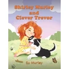 KNYGA Bookshop Shirley Murley and Clever Trevor