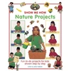 KNYGA Bookshop Show Me How: Nature Projects
