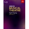 KNYGA Bookshop Singing for Musical Theatre Sight-Singing, ABRSM Grades 1-3, from 2019