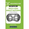 KNYGA Bookshop SnapRevise Much Ado About Nothing Text Guide for English Literature