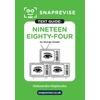 KNYGA Bookshop SnapRevise Nineteen Eighty-Four (1984) Text Guide for English Literature