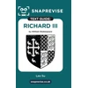 KNYGA Bookshop SnapRevise Richard III Text Guide for English Literature