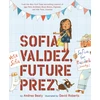 KNYGA Bookshop Sofia Valdez, Future Prez