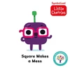 KNYGA Bookshop Square Makes a Mess: Accessible Symbolised Edition