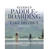 KNYGA Bookshop Stand-up Paddleboarding in the Lake District