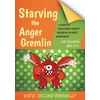 KNYGA Bookshop Starving the Anger Gremlin for Children Aged 5-9