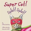 KNYGA Bookshop Super Cat! Splat! Splat!
