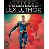 KNYGA Bookshop Superman: The Last Days of Lex Luthor