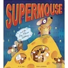 KNYGA Bookshop Supermouse and the Big Cheese Robbery