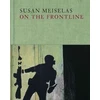 KNYGA Bookshop Susan Meiselas: On the Frontline