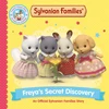 KNYGA Bookshop Sylvanian Families: Freya's Secret Discovery: An Official Sylvanian Families Story