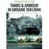 KNYGA Bookshop Tanks and Armour in Ukraine 1941–1944