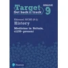 KNYGA Bookshop Target Grade 9 Edexcel GCSE (9-1) History Medicine in Britain, c1250-present Workbook