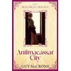 KNYGA Bookshop The Wax Fruit Trilogy: Antimacassar City