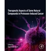KNYGA Bookshop Therapeutics of Natural and Synthetic Compounds in Protease-Induced Cancer
