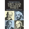 KNYGA Bookshop Thirty Years That Shook Physics