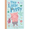 KNYGA Bookshop This Little Piggy and Other Favourite Nursery Rhymes