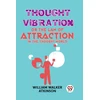 KNYGA Bookshop Thought Vibration or the Law of Attraction in the Thought World