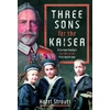 KNYGA Bookshop Three Sons for the Kaiser