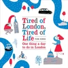 KNYGA Bookshop Tired of London, Tired of Life