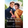 KNYGA Bookshop To Redeem A Rakish Duke
