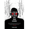 KNYGA Bookshop Trail of Blood on the Snow