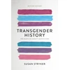 KNYGA Bookshop Transgender History (Second Edition)