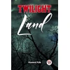 KNYGA Bookshop TWILIGHT LAND (Edition2023)