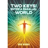 KNYGA Bookshop Two Keys to Enter a Parallel World