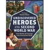 KNYGA Bookshop Undiscovered Heroes of the Second World War