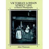 KNYGA Bookshop Victorian London Street Life in Historic Photographs