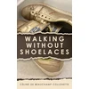 KNYGA Bookshop Walking Without Shoelaces