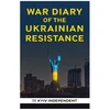 KNYGA Bookshop War Diary of the Ukrainian Resistance