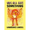 KNYGA Bookshop We All Got Something