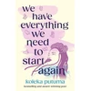 KNYGA Bookshop We Have Everything We Need To Start Again