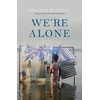 KNYGA Bookshop We're Alone