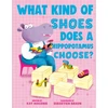 KNYGA Kat Maconie What Kind of Shoes Does a Hippopotamus Choose?