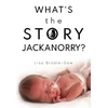 KNYGA Bookshop What's the Story Jackanorry?