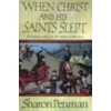 KNYGA Bookshop When Christ and His Saints Slept