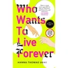 KNYGA Bookshop Who Wants to Live Forever