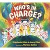KNYGA Bookshop Who’s in Charge?: An Uplifting Celebration of our Boundaries, Bodies, Voices and Choices