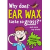 KNYGA Bookshop Why Does Ear Wax Taste So Gross?