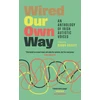 KNYGA Bookshop Wired Our Own Way