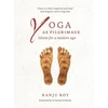 KNYGA Bookshop Yoga as Pilgrimage