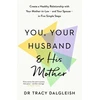KNYGA Bookshop You, Your Husband and His Mother