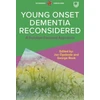 KNYGA Bookshop Young Onset Dementia Reconsidered: A Solution-Focused Approach