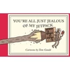 KNYGA Bookshop You're All Just Jealous of My Jetpack
