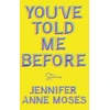 KNYGA Bookshop You've Told Me Before