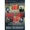 KNYGA Boris Volodarsky Birth of the Secret Police